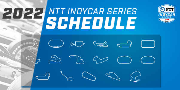 K N Race Schedule 2022 Ntt Indycar Series Announces 17-Race Schedule For 2022 Season -  Racedayct.com