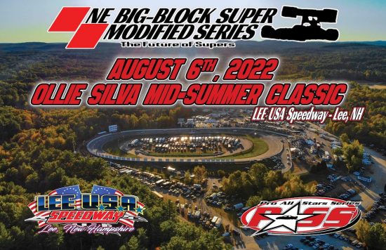 Big Date Set For NE Big-Block Super Modified Series At Lee USA Speedway -  