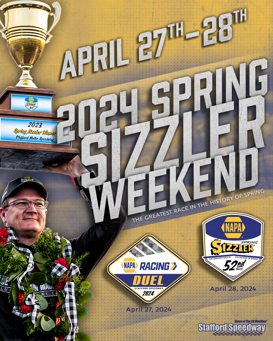 The Tradition Continues 2025 NAPA Auto Parts Spring Sizzler Weekend